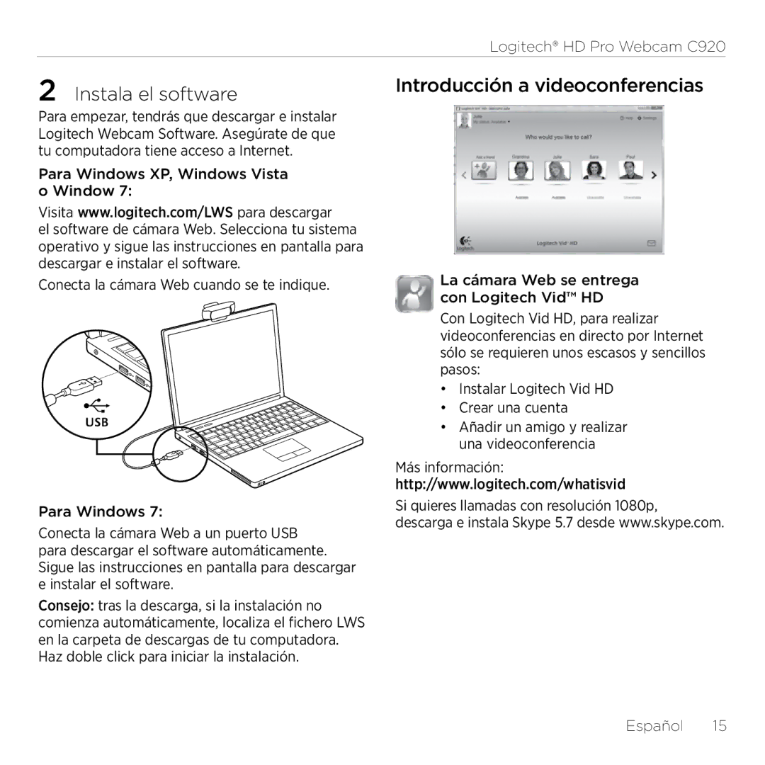 Logitech C920 setup guide  Instala el software, Introducción a videoconferencias 